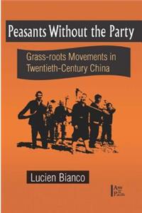 Peasants without the Party