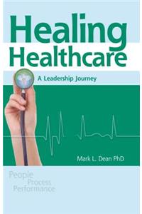Healing Healthcare