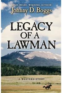 Legacy of a Lawman