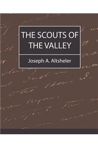 Scouts of the Valley