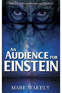 An Audience for Einstein