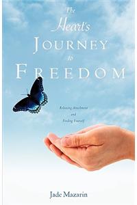 Heart's Journey to Freedom