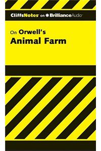 CliffsNotes On Orwell's Animal Farm