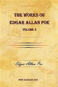 The Works of Edgar Allan Poe Vol. 3