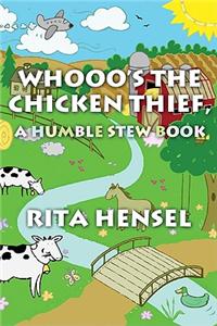 Whooo's the Chicken Thief, a Humble Stew Book