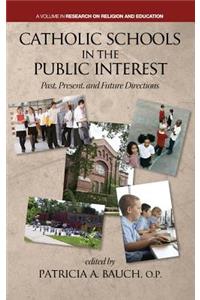 Catholic Schools and the Public Interest