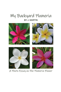 My Backyard Plumeria