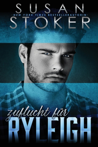 Zuflucht für Ryleigh