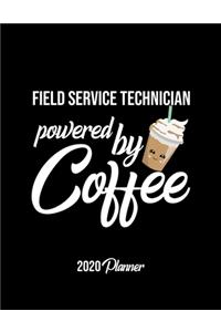 Field Service Technician Powered By Coffee 2020 Planner