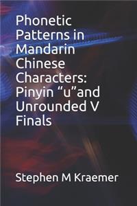 Phonetic Patterns in Mandarin Chinese Characters