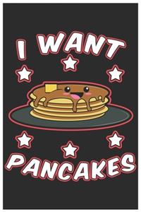I Want Pancakes