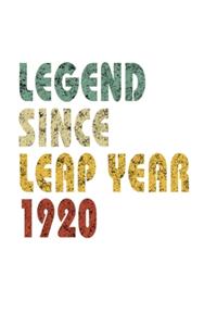 Legend Since Leap Year 1920