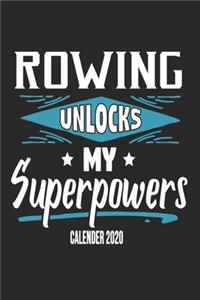 Rowing Unlocks My Superpowers Calender 2020