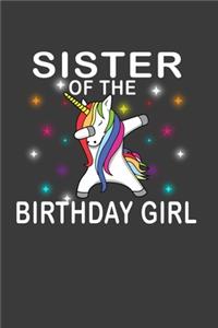 Sister Of The Birthday Girl
