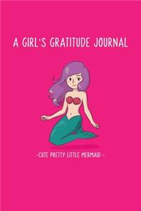 Cute Pretty Little Mermaid Gratitude and Affirmation Journal For Girls 8 - 14 year old