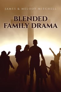 Blended Family Drama