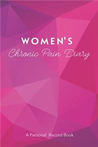 women's Chronic Pain Diary: For Tracking and Recording Pain