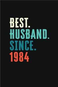 Best. Husband. Since. 1984