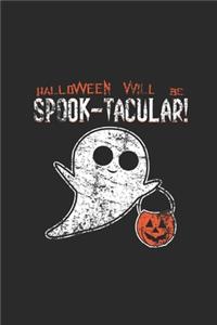 Halloween Will Be Spook-tacular!