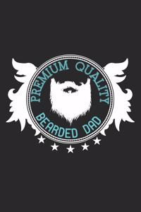 Premium Quality Bearded Dad