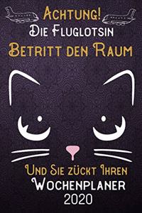 Achtung! Die Fluglotsin betritt den Raum und Sie zückt Ihren Wochenplaner 2020