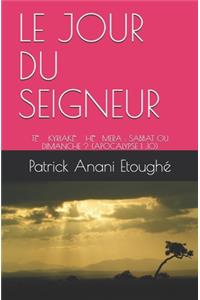 Le Jour Du Seigneur