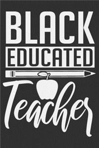 Black Educated Teacher