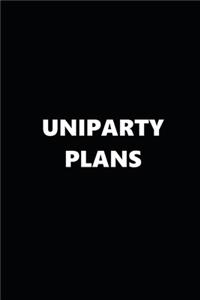 2020 Weekly Planner Political Theme Uniparty Plans Black White 134 Pages