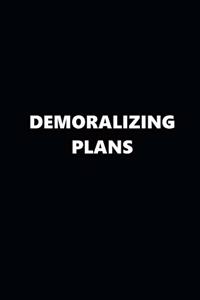 2020 Weekly Planner Funny Humorous Demoralizing Plans 134 Pages