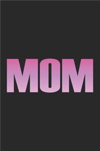 Mom