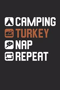 Camping Turkey Nap Repeat Notebook - Camper Journal - Camping Turkey Nap Repeat Diary