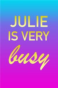 Julie: I'm Very Busy 2 Year Weekly Planner with Note Pages (24 Months) - Pink Blue Gold Custom Letter J Personalized Cover - 2020 - 2022 - Week Planning - 