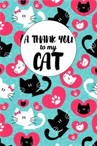 A Thank You To My Cat