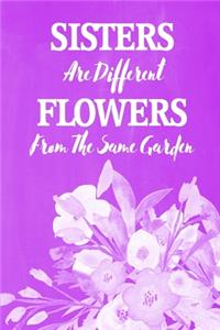 Pastel Chalkboard Journal - Sisters Are Different Flowers From The Same Garden (Purple)