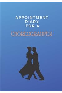Appointment Diary for a Choreographer