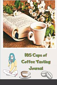 105 Cups of Coffee Tasting Journal