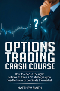Options Trading Crash Course