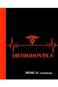 Orthodontics Medical Notebook