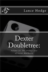 Dexter Doubletree