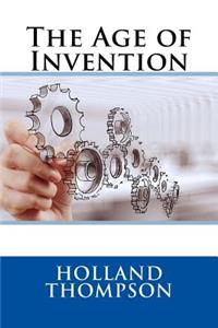 The Age of Invention