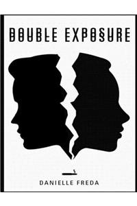 Double Exposure