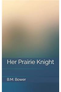 Her Prairie Knight