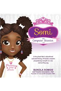 Somi the Computer Scientist