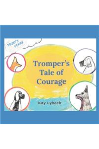 Tromper's Tale of Courage