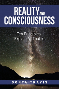 Reality and Consciousness