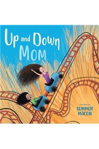 Up and Down Mom