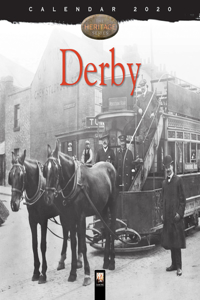 Derby Heritage Wall Calendar 2020 (Art Calendar)