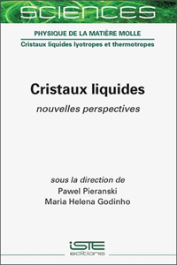 Cristaux liquides: nouvelles perspectives