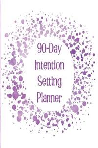 90-Day Intention Setting Planner