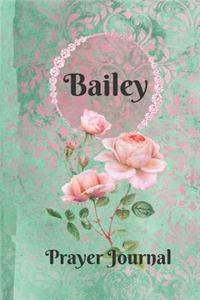 Bailey Personalized Name Praise and Worship Prayer Journal